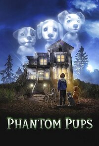 Phantom Pups – Cuccioli fantasma